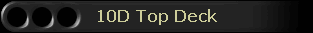 10D Top Deck